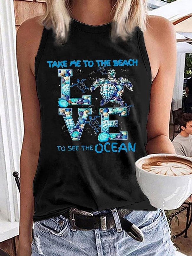 Women's Take Me To The Beach To See The Ocean Love Turtle Print Sleeveless T-Shirt