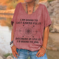 I Am Going To Let Karma Fix It Printed V-neck Women's T-shirt