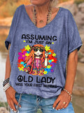 Buy 3 Get 10% OffWomen's Funny Hippie Assuming I'm Just An Old Lady Was Your First Mistake Casual V-Neck Tee