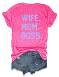 Wife Mom Boss Barbie Tee