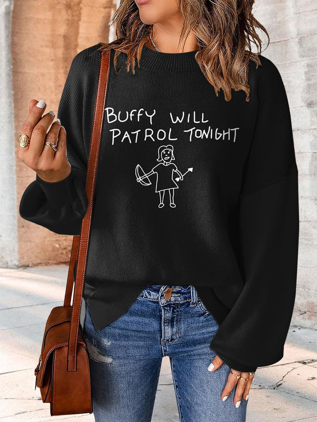 Buffy Will Patrol Tonight Print Casual Knit Pullover Sweater