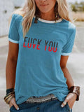 Love You T-Shirt Blouse