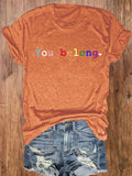 Women's happy Pride/You belong T-shirt