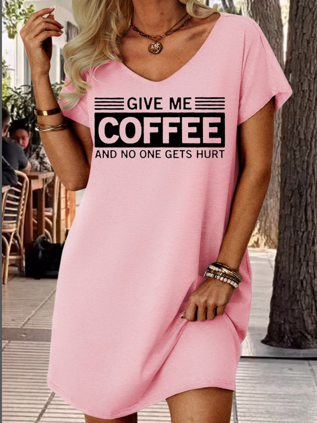 Women's Funny Give Me Coffee and No One Gets Hurt Letter Print Casual Dress