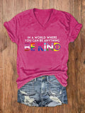 Women's In A World Where You Can Be Anything Be Kind Print V-Neck T-Shirt