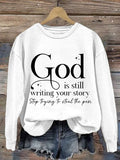 🔥BUY 3 GET 15% OFF🔥Women'S God is Still Writing Your Story Casual Long Sleeve  Sweatshirt