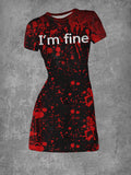 BUY 3 GET 10% OFFWomen's Bloodstain I'm Fine Print Round Neck Dress