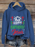 🔥BUY 3 GET 15% OFF🔥Women'S Casual Happy Birthday Jesus Printed Long Sleeve Sweatshirt