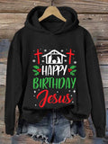 🔥BUY 3 GET 15% OFF🔥Women'S Casual Happy Birthday Jesus Printed Long Sleeve Sweatshirt