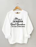 Mom Grandma Great-Grandma Sweatshirt