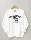 It's A Beaut Clark Sweatshirt