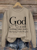 🔥BUY 3 GET 15% OFF🔥Women'S God is Still Writing Your Story Casual Long Sleeve  Sweatshirt