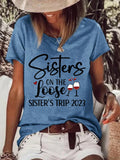Sister On The Loose Crew Neck Tee