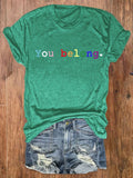 Women's happy Pride/You belong T-shirt