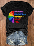 Women's Equal Rights For Others Does Not Mean Fewer Rights For You T-Shirt