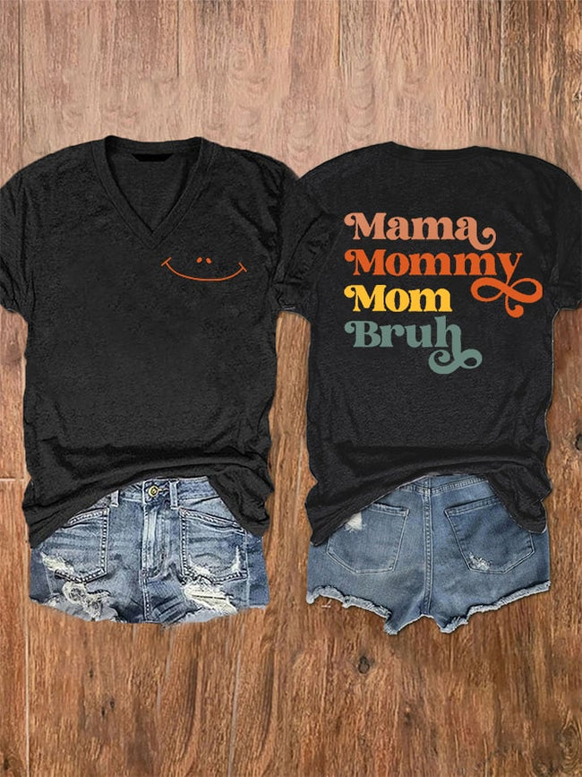 Women's From Mama To Mommy To Mom To Bruh Print V-Neck T-Shirt