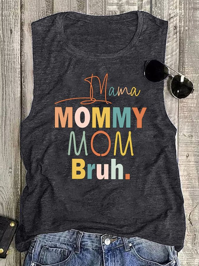 Mom Mommy Mom Bruh Vest