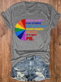 Women's Equal Rights For Others Does Not Mean Fewer Rights For You T-Shirt