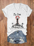 Women's It's Fine I'm Fine Everything is Fine Print V-Neck T-Shirt