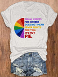 Women's Equal Rights For Others Does Not Mean Fewer Rights For You T-Shirt