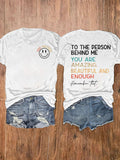Women's To The Person Behind Me You Matter Casual Tee