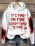 It'S Fine It'S Fine Everyting Is Fine Halloween Women'S Printed Casual Long-Sleeved Sweatshirt