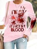 I'M Ok It'S Not My Blood Women's Casual Printed  Hoodie