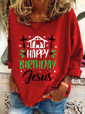 🔥BUY 3 GET 15% OFF🔥Women'S Casual Happy Birthday Jesus Printed Long Sleeve Sweatshirt