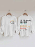 Women's Faith To The Person Behind Me, You Are Amazing Print Sweatshirt
