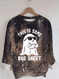Women's Halloween This Is Some Boo Sheet Ghost Sweatshirt