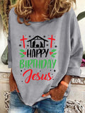 🔥BUY 3 GET 15% OFF🔥Women'S Casual Happy Birthday Jesus Printed Long Sleeve Sweatshirt