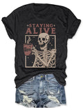 Staying Alive T-Shirt