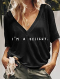 Women's I'm a Delight V-Neck Drop Shoulder T-Shirt