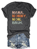 Mom Life T-Shirt