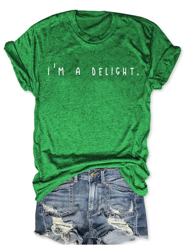 I'm a Delight, Sarcastic T-Shirt