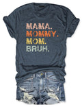 Mom Life T-Shirt