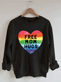 Free Mom Hugs Sweatshirt