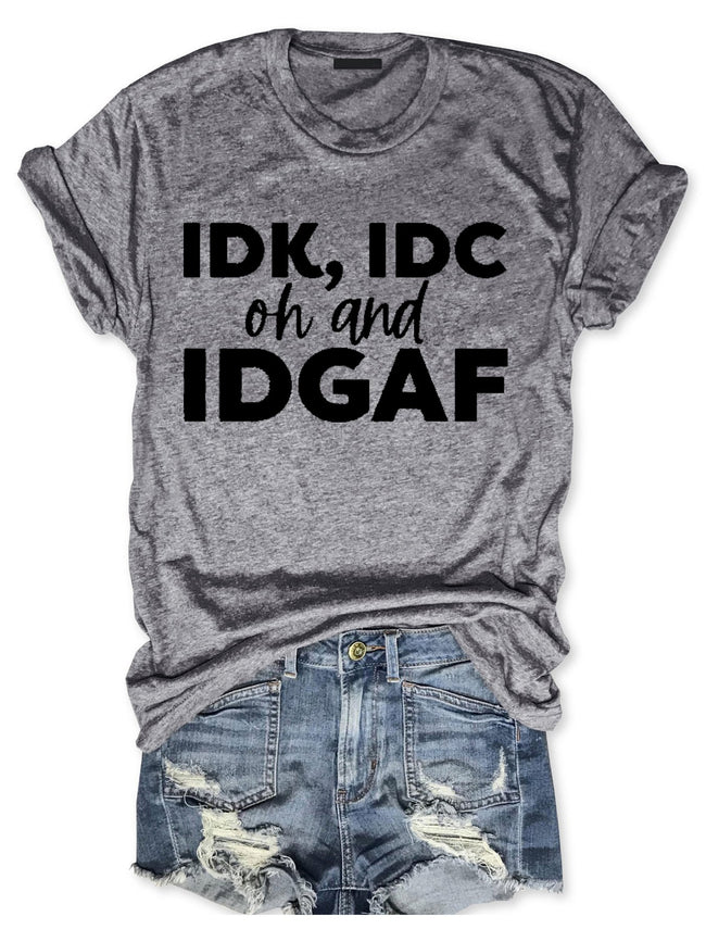 I Don't Care Sarcastic T-Shirt
