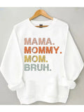 Mom Life Sweatshirt