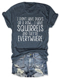 Squirrels Funny T-Shirt