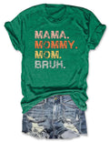 Mom Life T-Shirt