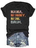 Mom Life T-Shirt