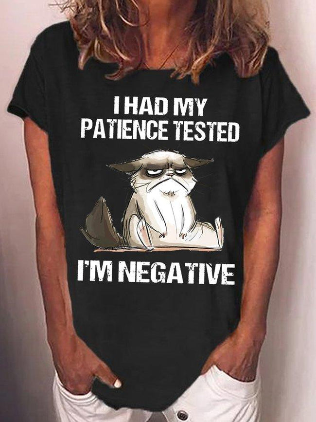 Women's I Had My Patience Tested I'm Negative Cat Funny Sarcasm T-shirt