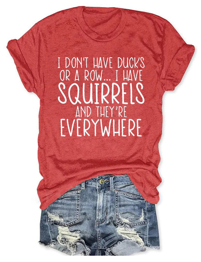 Squirrels Funny T-Shirt