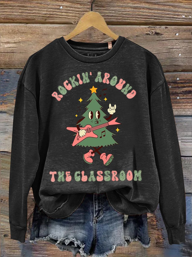 Rockin Around the Classroom Casual Sweatshirt