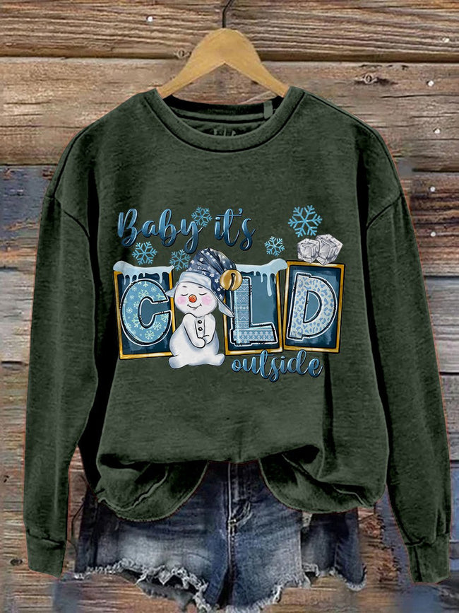 Baby It's Cold Outside Christmas Snowman Winter Print Casual Sweatshirt