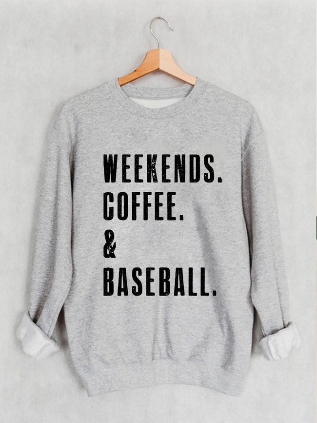 Weekend Coffee & Baseball Sweatshirt