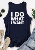 Women's I Do What I Want Tank Top
