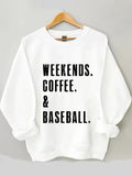 Weekend Coffee & Baseball Sweatshirt